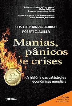 Manias, Panicos e Crises Uma Charles P. Kindleberger